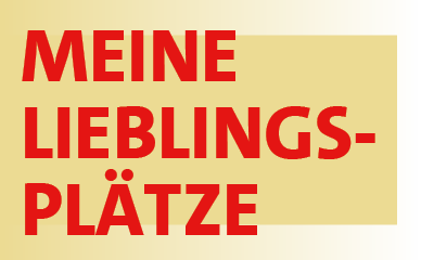 Meine Lieblingsplätze